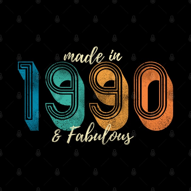 Made in Year 1990 & Fabulous by deelirius8