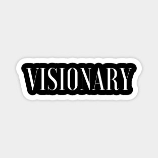 VISIONARY Magnet