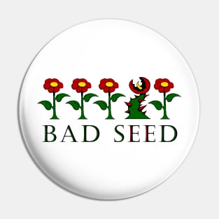 BAD SEED Pin