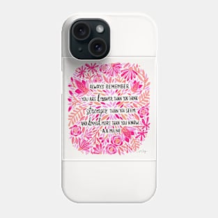 Pink Ombre - Always Remember Phone Case