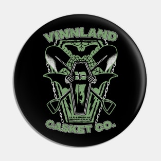 "VINNLAND CASKET CO." Pin