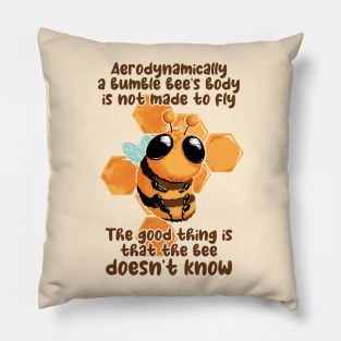 Be like the bee. Pillow