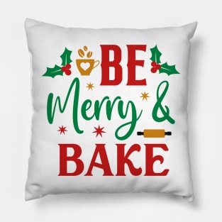 Be merry and bake; Christmas; kitchen; baking; bake; baker; cook; cooking; Xmas; Merry Christmas; cute; funny; humor; Christmas pun; cooking utensils; kitchen; mistletoe Pillow