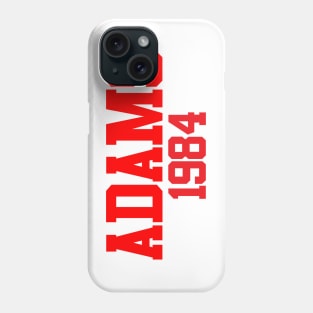 Adams 1984 (White) Phone Case