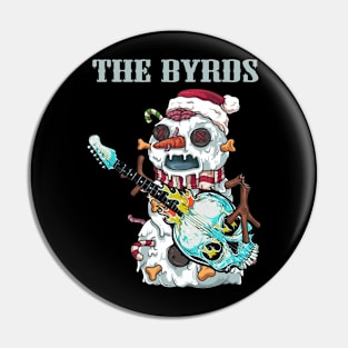 THE BYRDS BAND XMAS Pin