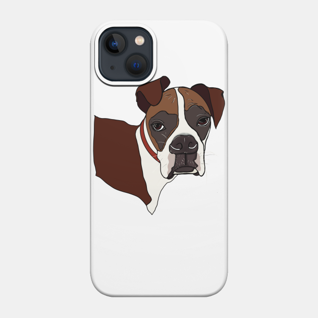 Rue the Boxer - Boxer - Phone Case