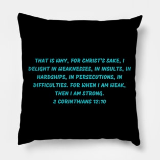 Bible Verse 2 Corinthians 12:10 Pillow