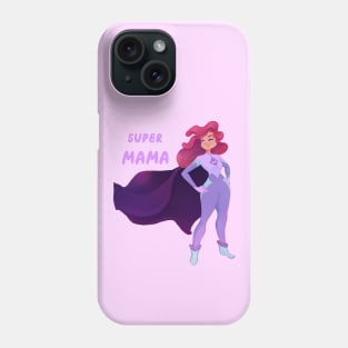 Super Mama Phone Case