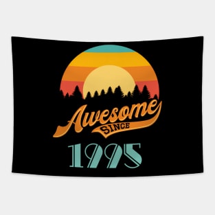 Awesome Since 1995 - Year Of Birth Tapestry