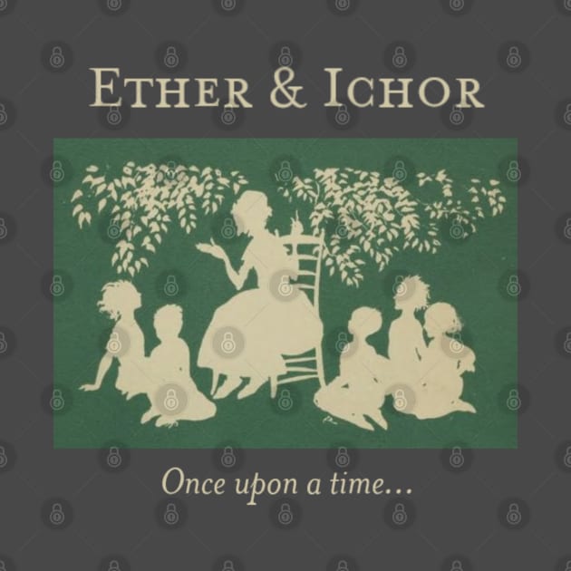 Il était une fois by Ether and Ichor