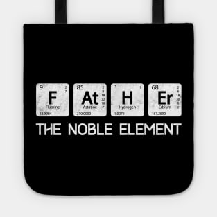 Father The Noble Element Tote