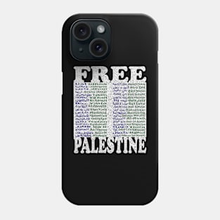 Free Palestine,Palestine cities, Palestine solidarity,Support Palestinian artisans,End occupation Phone Case