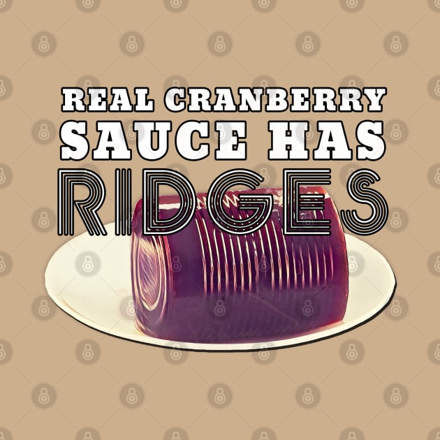 Thanksgiving Cranberry Sauce Ridges by karutees