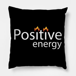 Positive energy creative text design Pillow