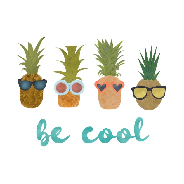 Be Cool Pineapples with Sunglasses by calliew1217