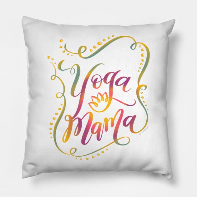 Yoga Mama Hand Lettering Pillow by DoubleBrush