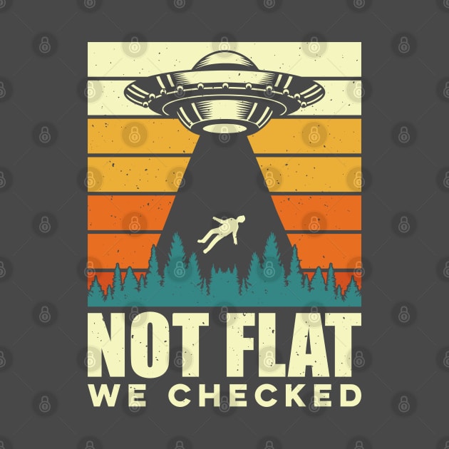 Not Flat we check by Kingdom Arts and Designs