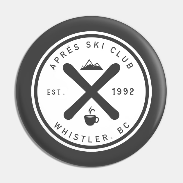 Apres Ski Club Whistler Pin by PositiviTEES