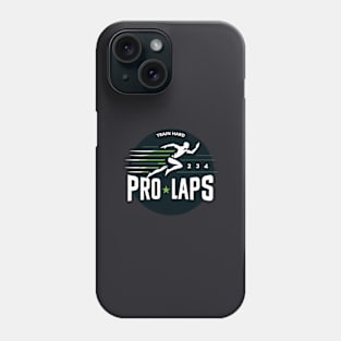 Train Hard: Pro Laps Phone Case