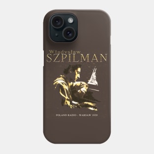 Wladyslaw Szpilman Pianist Phone Case