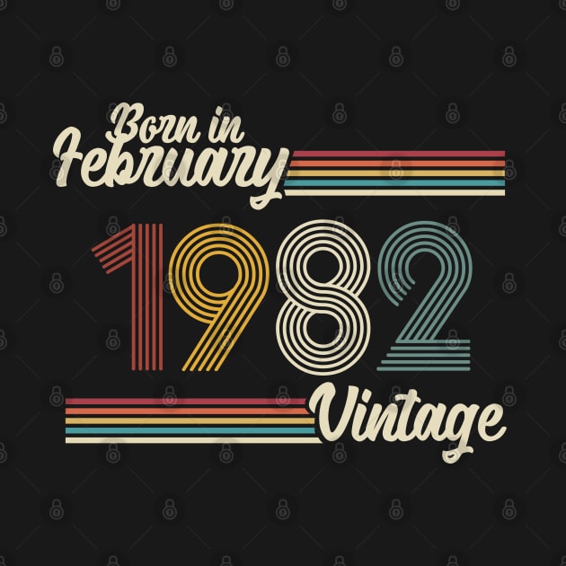 Vintage Born in February 1982 by Jokowow