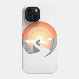 Pathway to The Sun Phone Case