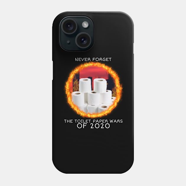 The Toilet Paper Wars Of 2020 Phone Case by Whitelaw Comics