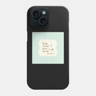 Trust in the Lord - Proverbs 3:5 - Blue Phone Case