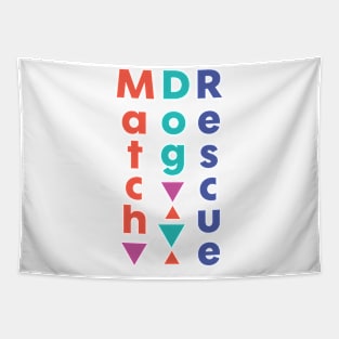 MatchDog Rescue Vertical Type Design Tapestry