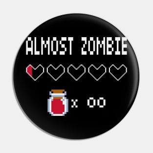 Almost Zombie Pin