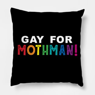 Gay for Mothman! Pillow