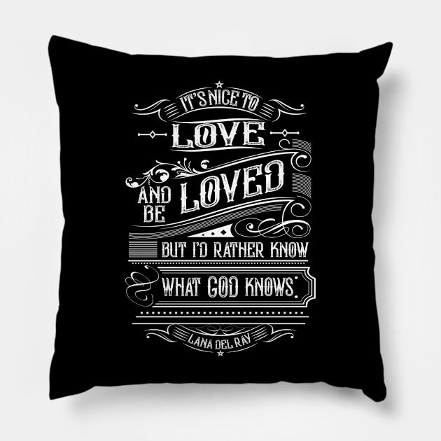 Lana Del Ray Inspired Lyric Design Pillow by HellwoodOutfitters