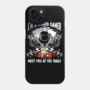 I'm a Board Gamer Phone Case