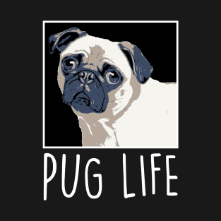 Puggy Life T-Shirt