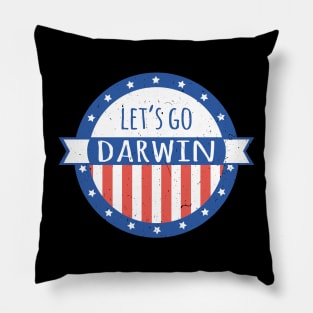 Let's Go Darwin Pillow