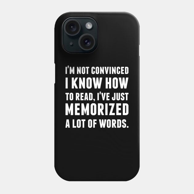 I'm not convinced I know how to read Phone Case by alliejoy224