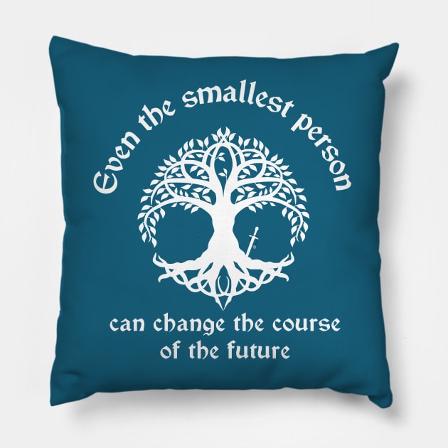 The Smallest Person Can Change the Future Pillow by MinnieStore
