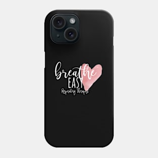 Respiratory Therapist Respiratory Therapist Phone Case