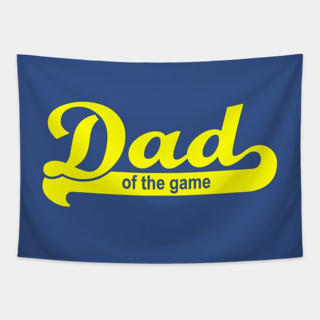 Dad of the Game (Yellow) Tapestry by LowEffortStuff