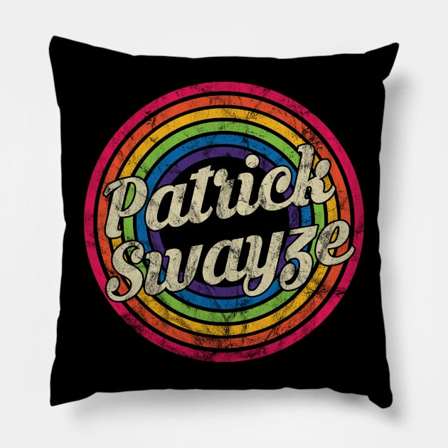 Patrick Swayze - Retro Rainbow Faded-Style Pillow by MaydenArt