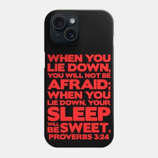 Proverbs 3:24 Your Sleep Will Be Sweet Phone Case