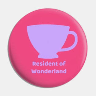 Resident of Wonderland Pin