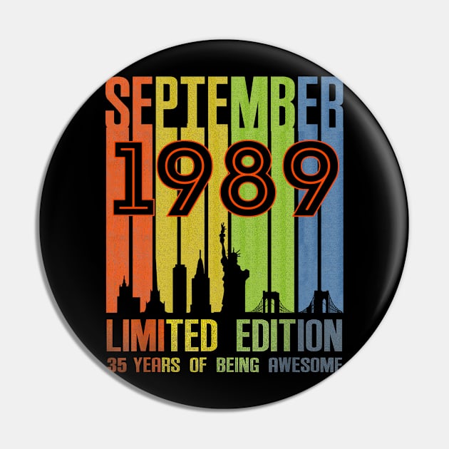 September 1989 35 Years Of Being Awesome Limited Edition Pin by SuperMama1650