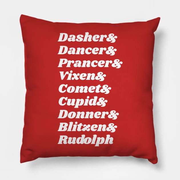 Dasher & Dancer & Prancer & Vixen Pillow by bigcat_smauls