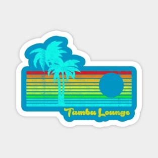 Tambu Lounge Magnet