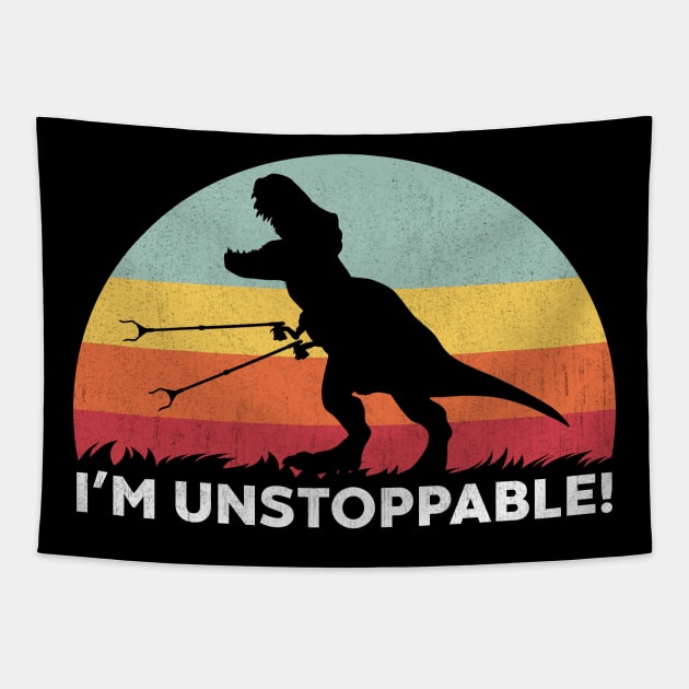 Funny T Rex I'm Unstoppable With Trash Grabber Picker Tapestry by vycenlo