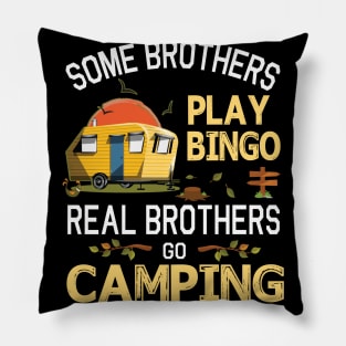 Some Brothers Play Bingo Real Brothers Go Camping Happy Summer Camper Gamer Vintage Retro Pillow