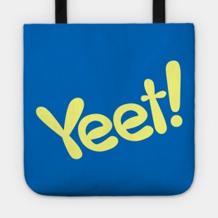 Yeet! Tote