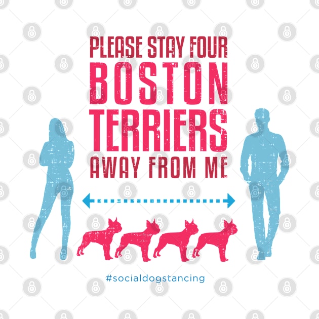 Boston Terrier Social Distancing Guide by Rumble Dog Tees