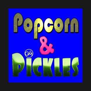 Popcorn and Pickles Podcast Logo T-Shirt